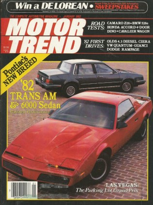 MOTOR TREND 1982 JAN - GUANCI SSJ1, DINO, T/A, Z28
